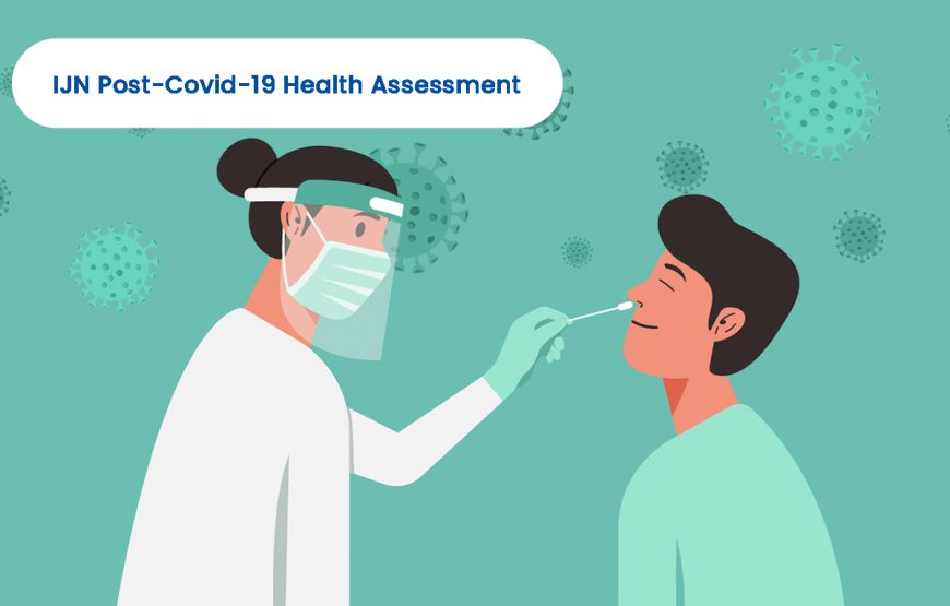 IJN Post-Covid-19 Health Assessment